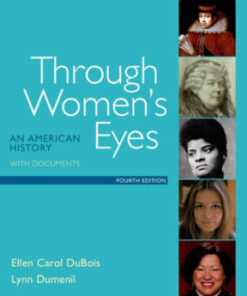 Through Women's Eyes: An American History with Documents 4th edition - Original PDF