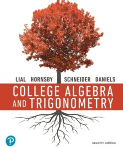 College Algebra and Trigonometry 7th Edition - Original PDF