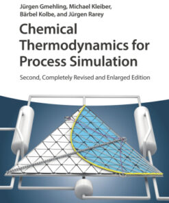 Chemical Thermodynamics for Process Simulation 2nd Edition - Original PDF