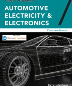 Today's Technician: Automotive Electricity and Electronics, Classroom and Shop Manual Pack 7th Edition - Original PDF