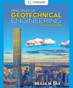 Principles of Geotechnical Engineering 10th Edition 10e - Original PDF