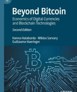 Beyond Bitcoin, Economics of Digital Currencies and Blockchain Technologies 2nd Edition - Original PDF