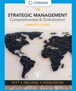 Strategic Management: Concepts and Cases: Competitiveness and Globalization 13th Edition - Original PDF