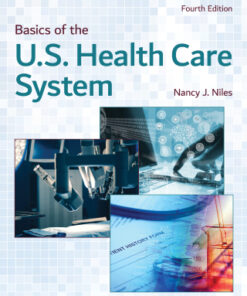 Basics of the U.S. Health Care System 4th Edition - Original PDF