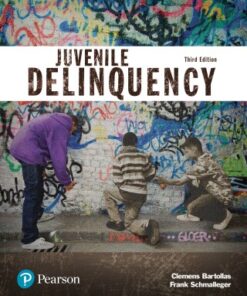 Juvenile Delinquency (Justice Series) 3rd Edition - Original PDF