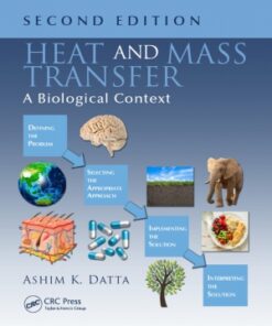 Heat and Mass Transfer: A Biological Context 2nd Edition - Original PDF