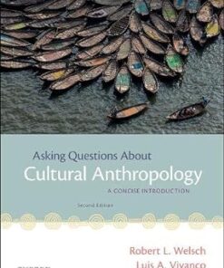 Asking Questions About Cultural Anthropology: A Concise Introduction 2nd Edition - Original PDF