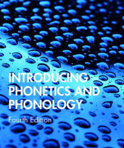 Introducing Phonetics and Phonology 4e 4th Edition - Original PDF