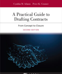 A Practical Guide to Drafting Contracts: From Concept to Closure 2nd Edition - Original PDF