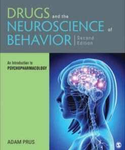Drugs and the Neuroscience of Behavior: An Introduction to Psychopharmacology 2nd edition - Original PDF