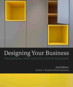 Designing Your Business: Professional Practices for Interior Designers 2nd Edition - Original PDF