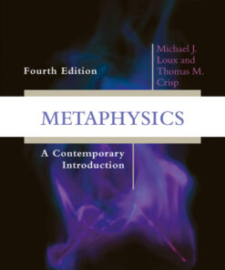 Metaphysics: A Contemporary Introduction 4th Edition - Original PDF