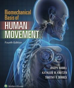 Biomechanical Basis of Human Movement 4th Edition (Instant Download) - Original PDF