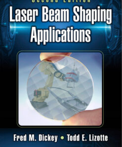Laser Beam Shaping Applications 2nd Edition - Original PDF
