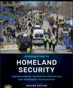 Introduction to Homeland Security: Understanding Terrorism Prevention and Emergency Management 2nd Edition - Original PDF