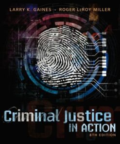 Criminal Justice in Action 8th Edition - Original PDF