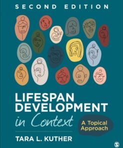 Lifespan Development in Context: A Topical Approach 2nd Edition - Original PDF