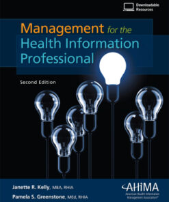 Management for the Health Information Professional 2nd Edition - Original PDF
