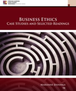 Business Ethics: Case Studies and Selected Readings 9th Edition - Original PDF