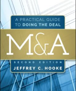 M&A: A Practical Guide to Doing the Deal 2nd Edition - Original PDF