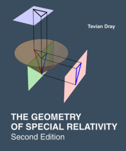 The Geometry of Special Relativity 2nd Edition - Original PDF
