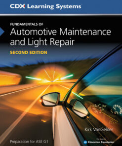 Fundamentals of Automotive Maintenance and Light Repair 2nd Edition by Kirk VanGelder - Original PDF