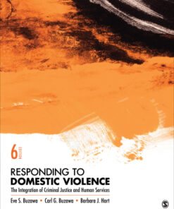 Responding to Domestic Violence: The Integration of Criminal Justice and Human Services 6th Edition - Original PDF