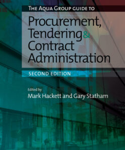 The Aqua Group Guide to Procurement, Tendering and Contract Administration 2nd Edition - Original PDF