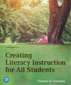 Creating Literacy Instruction for All Students 10th Edition - Original PDF