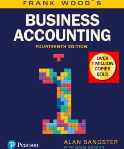 Frank Wood's Business Accounting, Volume 1, Enhanced 14th Edition - Original PDF