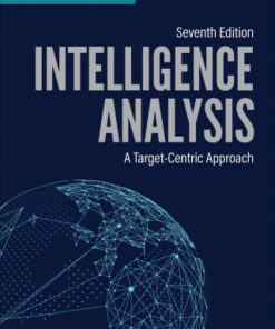 Intelligence Analysis: A Target-Centric Approach 7th Edition - Original PDF