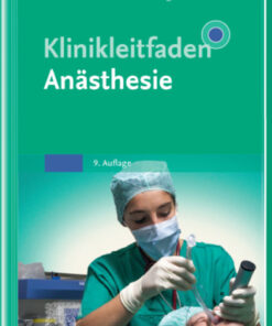 Klinikleitfaden Anästhesie 9th Edition - Original PDF