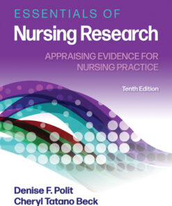 Essentials of Nursing Research: Appraising Evidence for Nursing Practice 10th Edition - Original PDF