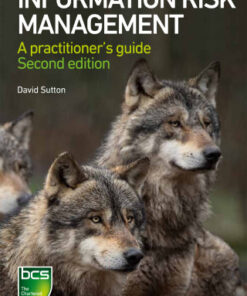 Information Risk Management: A practitioner's guide 2nd Edition - Original PDF