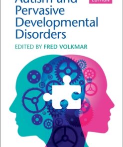 Autism and Pervasive Developmental Disorders 3rd Edition - Original PDF