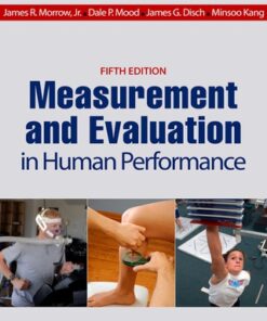 Measurement and Evaluation in Human Performance 5th Edition - Original PDF