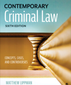Contemporary Criminal Law: Concepts, Cases, and Controversies 6th Edition - Original PDF