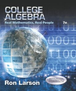 College Algebra: Real Mathematics, Real People 7th Edition - Original PDF