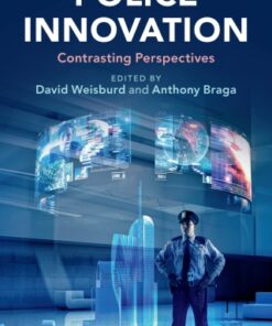 Police Innovation 2nd Edition Contrasting Perspectives - Original PDF