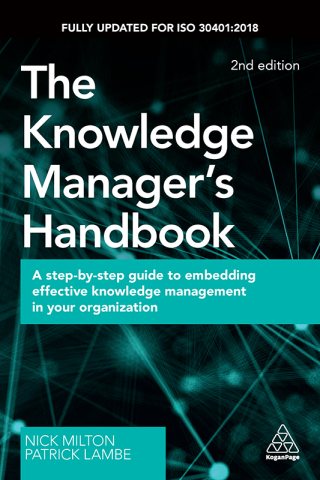 KNOWLEDGE_MANAGERS_HANDBOOK_02_MILTON_9780 749484606_CVR.indd