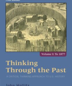Thinking Through the Past, Volume I 5th Edition - Original PDF