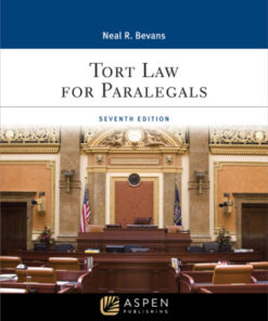 Tort Law for Paralegals 7th Edition - Original PDF