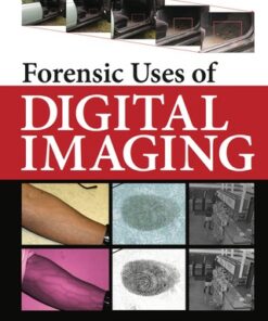 Forensic Uses of Digital Imaging 2nd Edition - Original PDF