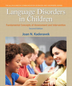 Language Disorders in Children: Fundamental Concepts of Assessment and Intervention 2nd Edition - Original PDF