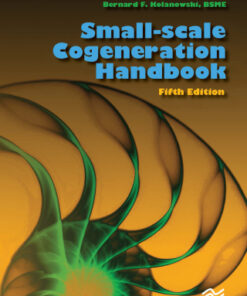 Small-scale Cogeneration Handbook 5th Edition - Original PDF
