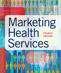 Marketing Health Services 4th Edition - Original PDF