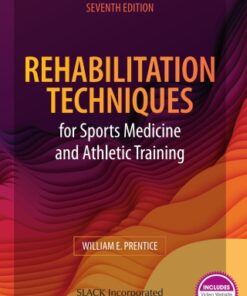 Rehabilitation Techniques for Sports Medicine and Athletic Training 7th Edition - Original PDF