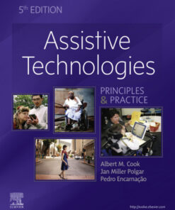 Assistive Technologies: Principles and Practice 5th Edition - Original PDF