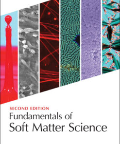 Fundamentals of Soft Matter Science 2nd Edition by Linda S. Hirst - Original PDF