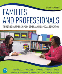 Families and Professionals: Trusting Partnerships in General and Special Education 8th Edition - Original PDF